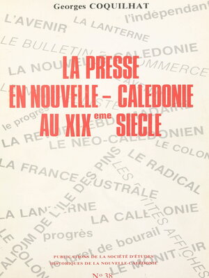 cover image of La presse en Nouvelle-Calédonie au XIXe siècle